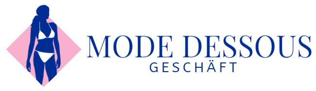 Mode Dessous Geschäft